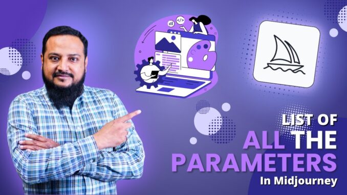 List of Parameters in Midjourney | AI Guide for Beginners