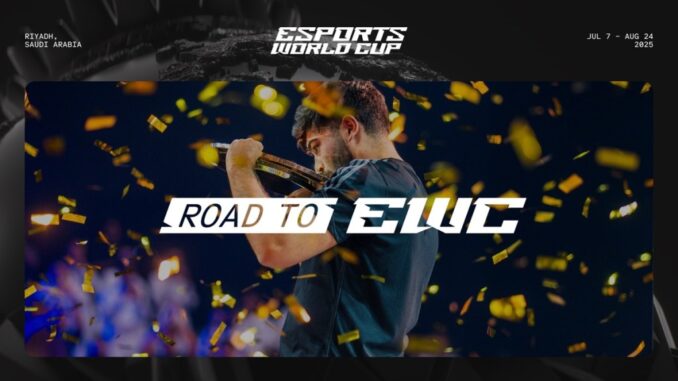 Esports World Cup spells out the path to Riyadh for Esports World Cup spells out the path to Riyadh for 200 game tournaments