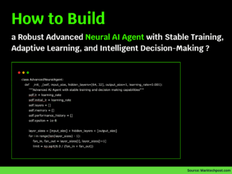 How to Build a Robust Advanced Neural AI Agent with Stable Training, Adaptive Learning, and Intelligent Decision-Making?